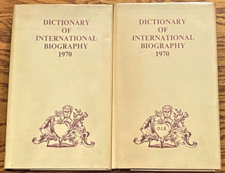 Item #000034 Dictionary of International Biography, Sixth Edition 1969-1970, 2 Volumes. Ernest Kay
