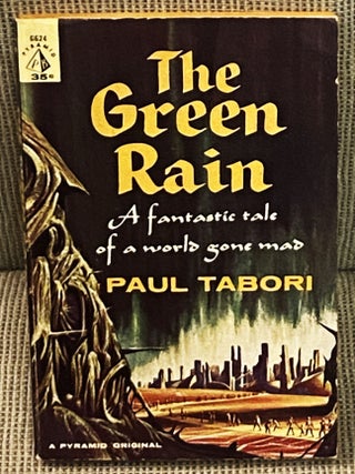 Item #000083 The Green Rain. Paul Tabori