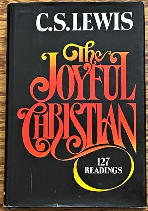Item #001193 The Joyful Christian. C S. Lewis