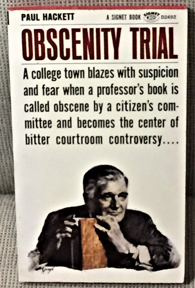 Item #002099 Obscenity Trial. Paul Hackett.