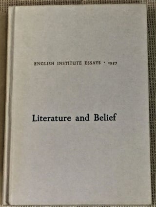 Item #002172 Literature and Belief. M H. Abrams, introduction