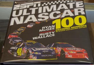 Item #004157 ESPN Ultimate Nascar 100 Defining Moments in Stock Car History. Ryan McGee, Rusty...