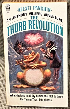 Item #005077 The Thurb Revolution. Alexei Panshin