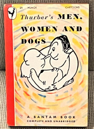 Item #005227 Men, Women and Dogs. James Thurber