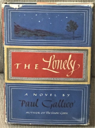 Item #005551 The Lonely. Paul Gallico