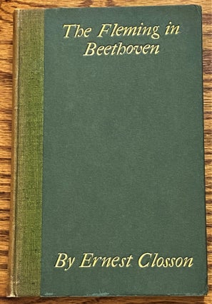 Item #006385 The Fleming in Beethoven. Ernest CLOSSON
