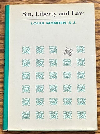 Item #006387 Sin, Liberty and Law. S. J Louis Monden