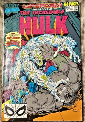 Item #007244 The Incredible Hulk Annual Vol. 1, No. 16, 1990, Lifeform Part 3. No. 16 The...