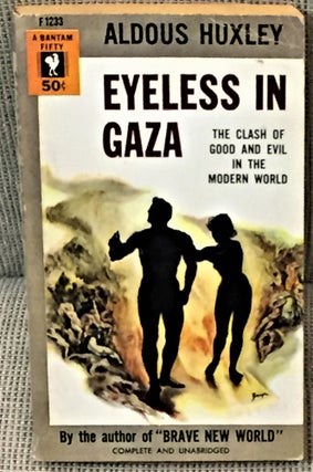 Item #007742 Eyeless in Gaza. Aldous HUXLEY