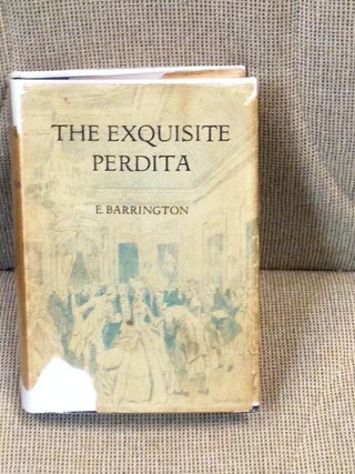 Item #008353 The Exquisite Perdita. E. BARRINGTON