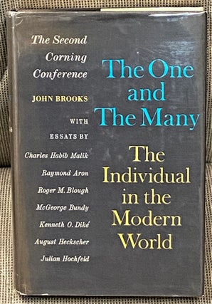 Item #009460 The One and the Many - The Individual in the Modern World. John Brooks