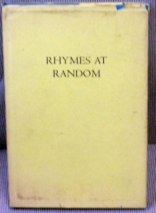 Item #009652 Rhymes at Random. Cyrus A. Dolph