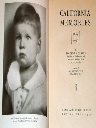 California Memories, 1857-1930