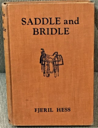 Item #011512 Saddle and Bridle. Fjeril Hess