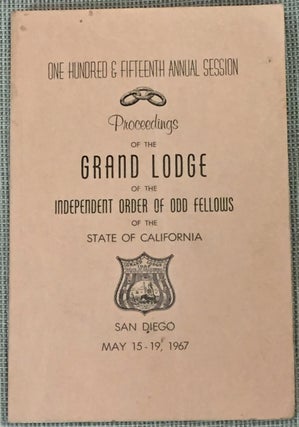 Item #012247 115th Annual Session, Proceedings of the Grand Lodge of the Independent Order of Odd...