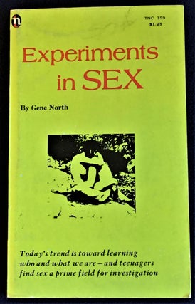 Item #012416 Experiments in Sex. Gene North