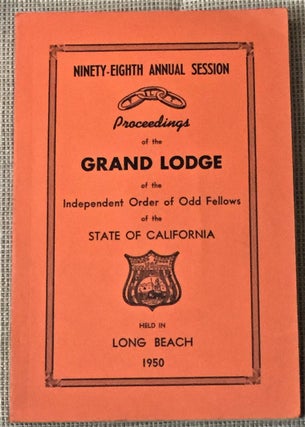 Item #012635 98th Annual Session, Proceedings of the Grand Lodge of the Independent Order of Odd...