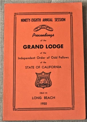 Item #012635 98th Annual Session, Proceedings of the Grand Lodge of the Independent Order of Odd...