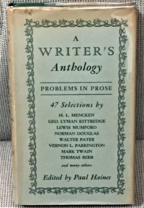 Item #013318 A Writer's Anthology - Problems in Prose. Paul HAINES