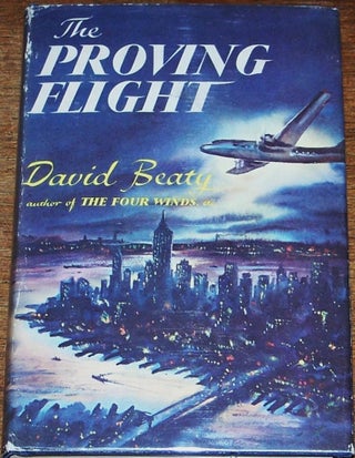 Item #014063 The Proving Flight. David BEATY