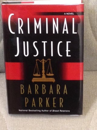 Item #014069 Criminal Justice. Barbara Parker