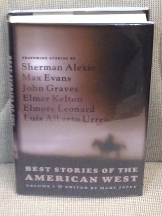 Item #014526 Best Stories of the American West, Volume 1. Marc Jaffe, Elmore Leonard Sherman...