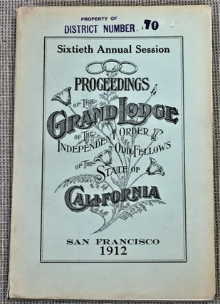Item #015070 Proceedings of the Grand Lodge of the Independent Order of Odd Fellow of the State...
