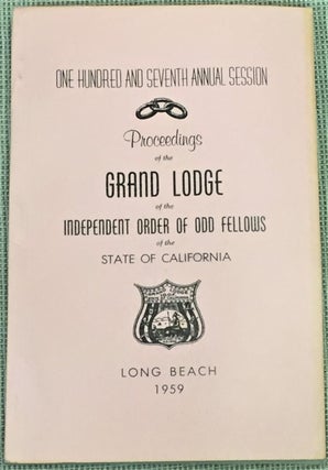Item #015071 Proceedings of the Grand Lodge of the Independent Order of Odd Fellows of the State...