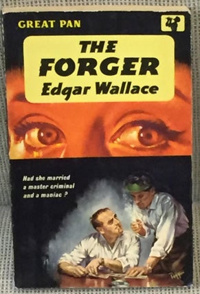 Item #016339 The Forger. Edgar Wallace