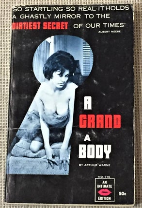 Item #016506 A Grand a Body. Arthur Warne