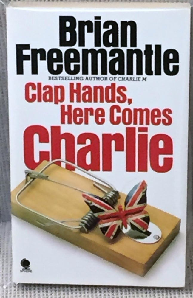 Item #016797 Clap Hands, Here Comes Charlie. Brian Freemantle.