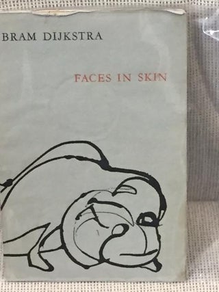 Item #017154 Faces in Skin. Bram Dijkstra