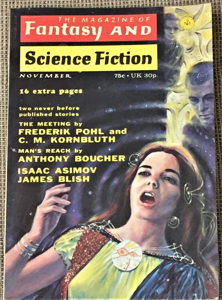 Item #017251 The Magazine of Fantasy and Science Fiction, November 1972. C. M. Kornbluth Frederik Pohl, James Blish, Isaac Asimov, Anthony Boucher.