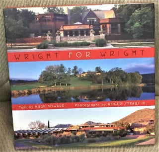 Item #017520 Wright for Wright. Hugh Howard