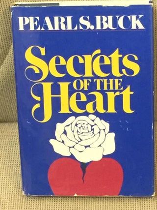 Item #018937 Secrets of the Heart. Pearl S. Buck