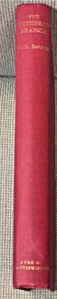 Item #019708 The Withered Branch, Six Studies in the Modern Novel. D S. Savage