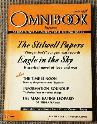 Item #020476 Omnibook July 1948. F. Van Wyck Mason Joseph W. Stilwell, Hiram Haydn, Jim Corbett