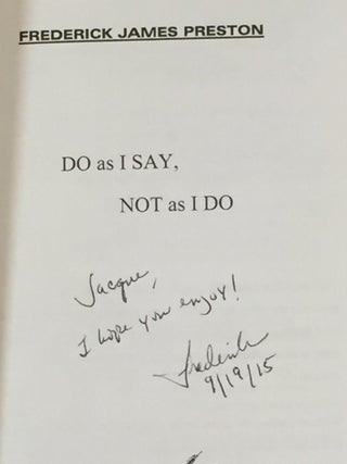 Do as I Say, Not as I Do