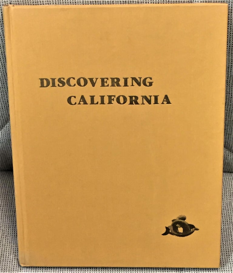 Item #021400 Discovering California. Bruce Finson.