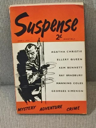 Item #021537 Suspense, April 1959, Volume 2, No. 4. Ellery Queen Agatha Christie, Others, Georges...