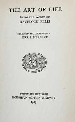 The Art of Life, Selections from the Works of Havelock Ellis