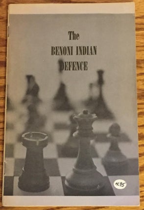 Item #022539 The Benoni Indian Defence. David Holmes
