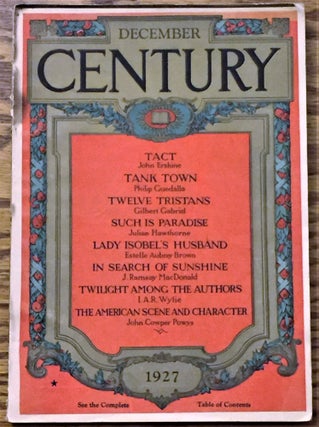 Item #022697 Century Magazine, December 1927. I. A. R. Wylie Jon Erskine, Others, John Cowper Powys