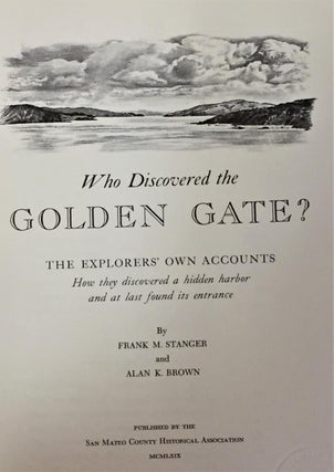 Who Discovered the Golden Gate?