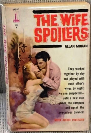 Item #023850 The Wife Spoilers. Allan Moran