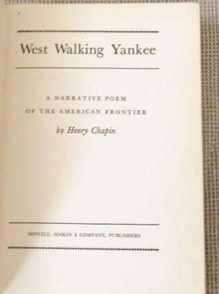 Item #024165 West Walking Yankee. Henry CHAPIN