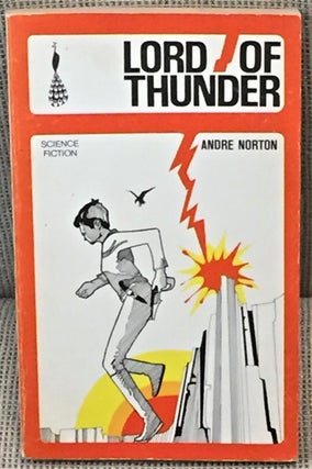 Item #024682 Lord of Thunder. Andre Norton
