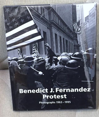 Item #024949 Benedict J. Fernandez Protest, Photographs 1963 - 1995. Brigitte Buberl