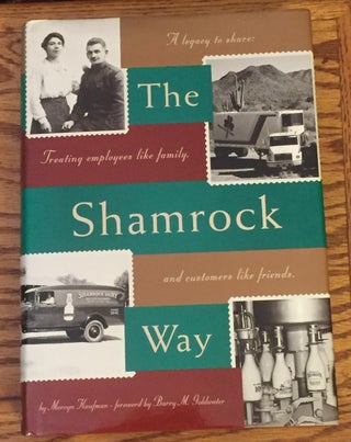 Item #025646 The Shamrock Way. Barry M. Goldwater Mervyn Kaufman, foreword