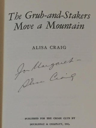 The Grub-and-Stakers Move a Mountain